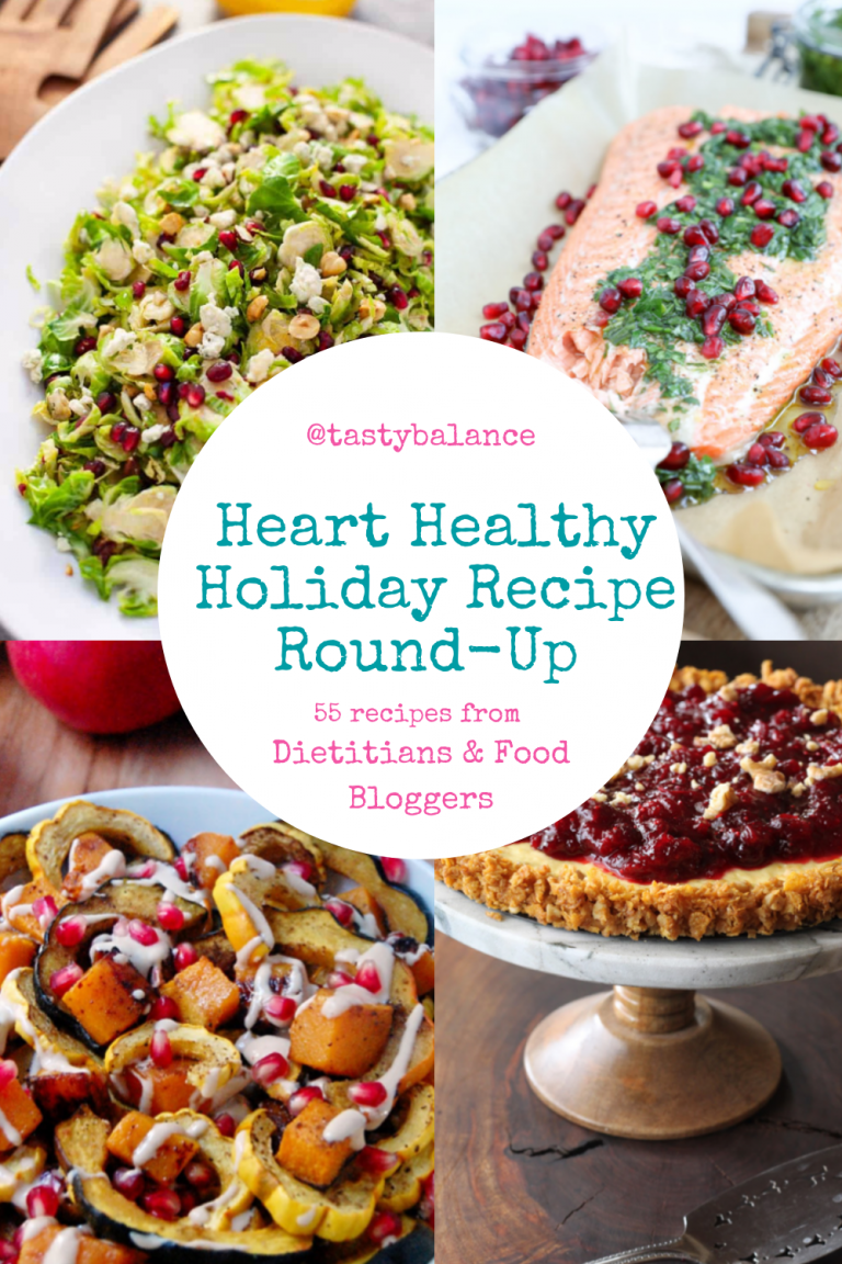 Heart-Healthy Holiday Recipe Round-Up – Tasty Balance Nutrition Los